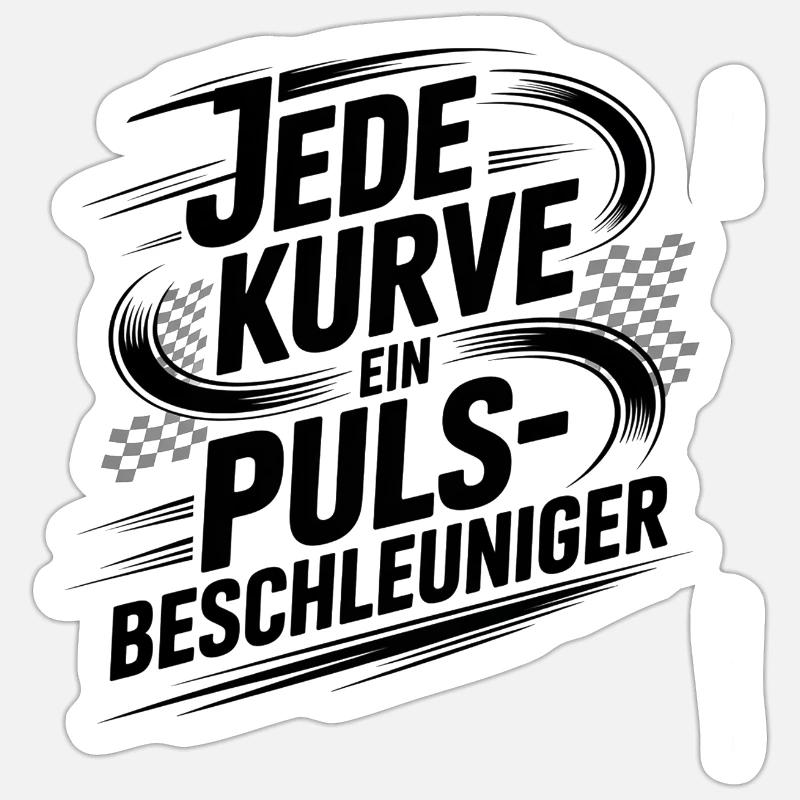 Every curve is a pulse accelerator Sticker size S (10 x 10 cm)