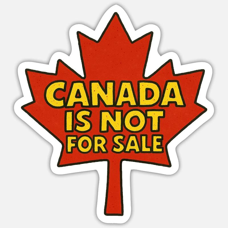 Le Canada n’est pas à vendre - Sticker taille S (10 x 10 cm) - blanc mat