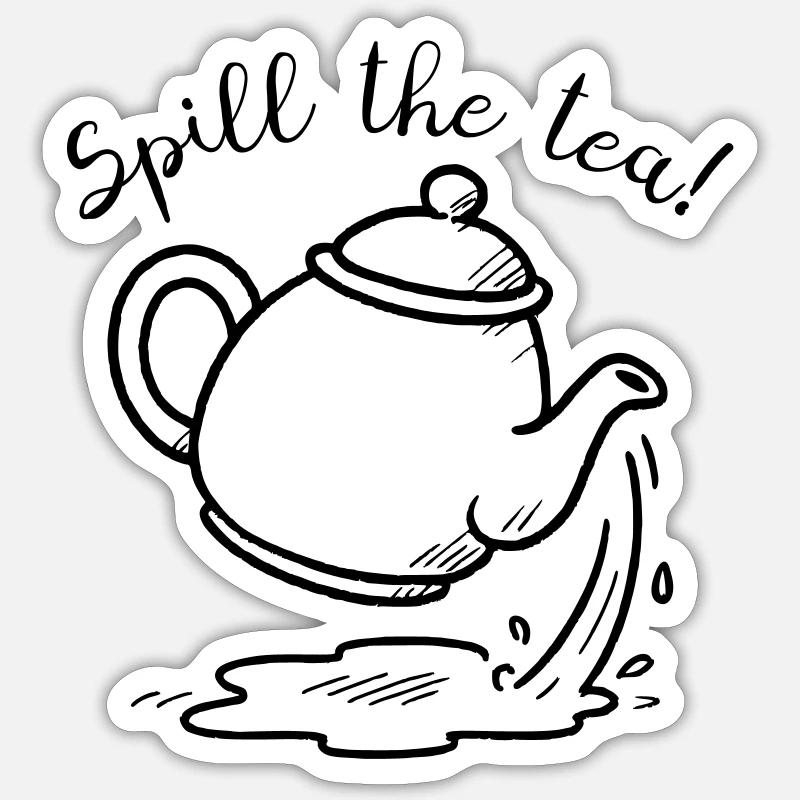 Spill the tea doodle - Sticker Größe S (10 x 10 cm) - Mattweiß