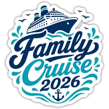Familien Kreuzfahrt 2026 Motiv - Sticker Größe S (10 x 10 cm) - Mattweiß - Vorne