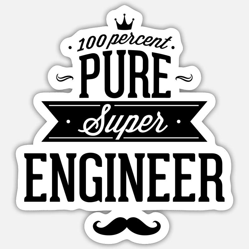 Engineer with all my heart Sticker size S (10 x 10 cm)