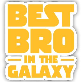 Best Bro In The Galaxy - Sticker Größe S (10 x 10 cm) - Mattweiß - Vorne