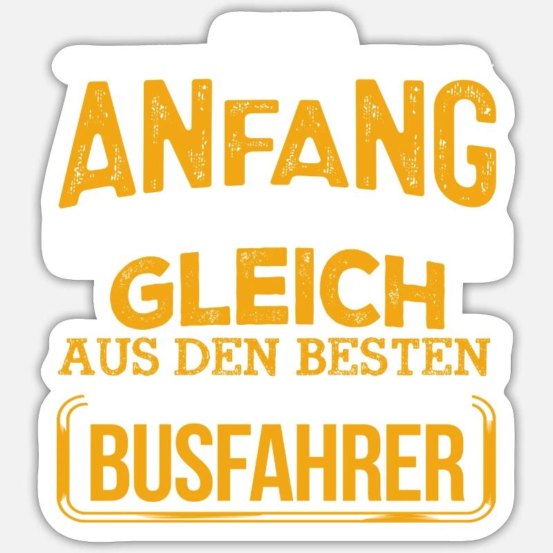 BUSFAHRER - Der Beste - Sticker Größe S (10 x 10 cm) - Mattweiß