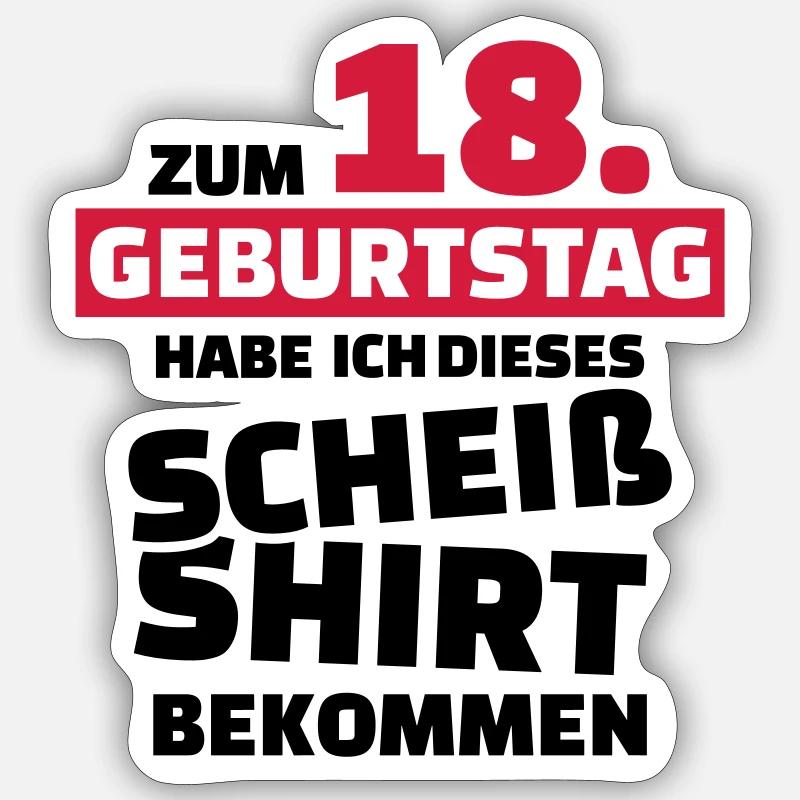 18 Geburtstag Sticker Größe S (10 x 10 cm)