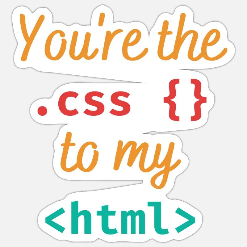 Vous êtes le css à mon html Sticker taille S (10 x 10 cm)