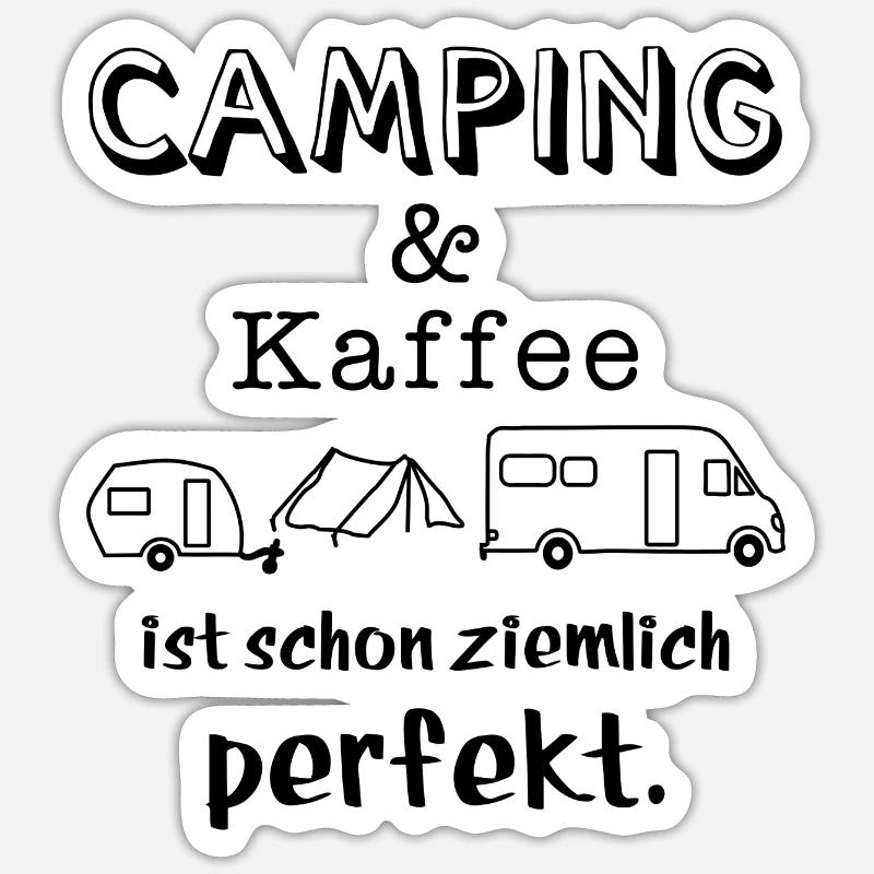 camping und kaffee Sticker Größe S (10 x 10 cm)