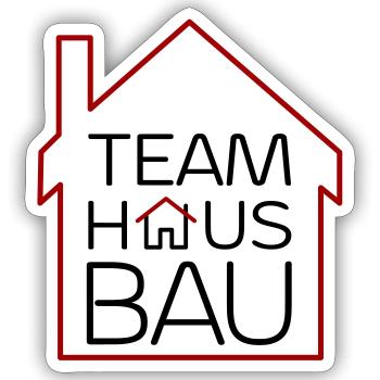 Team Hausbau - Sticker Größe S (10 x 10 cm) - Mattweiß - Vorne
