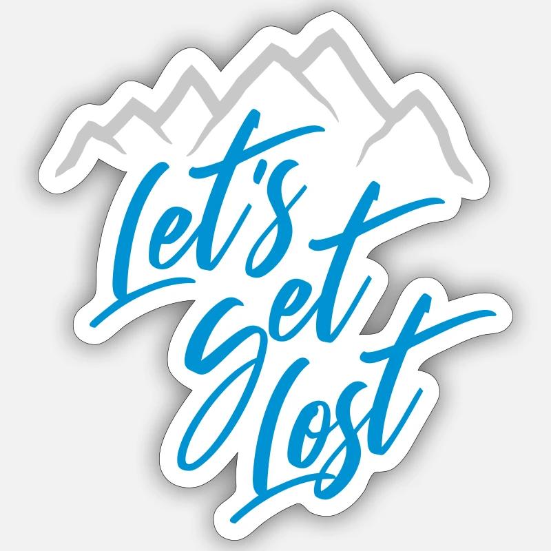Lets Get Lost - Sticker Größe S (10 x 10 cm) - Mattweiß