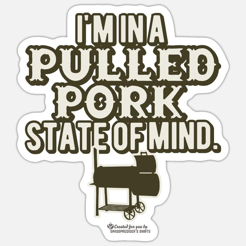 Pulled Pork State of Mind Sticker Größe S (10 x 10 cm)