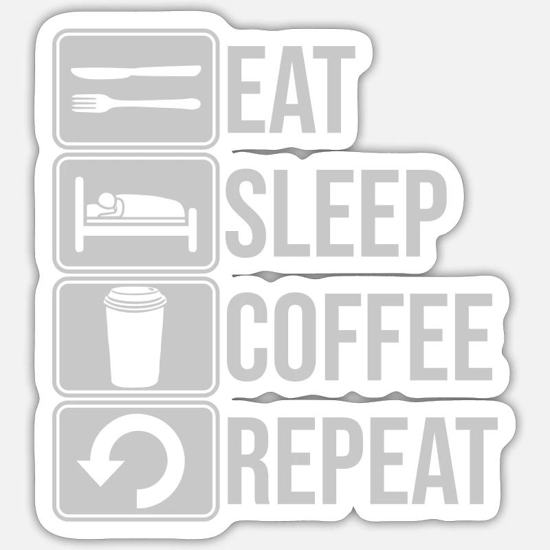 Repeat coffee daily - Sticker size S (10 x 10 cm) - white matte