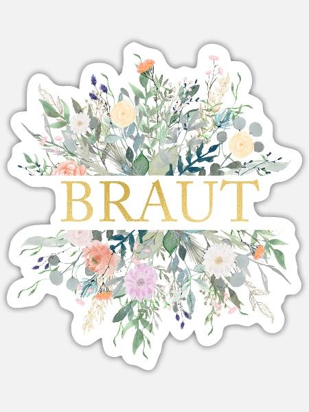 TEAM BRAUT! Frühling Floral personalisierbar - Sticker Größe S (10 x 10 cm) - Mattweiß