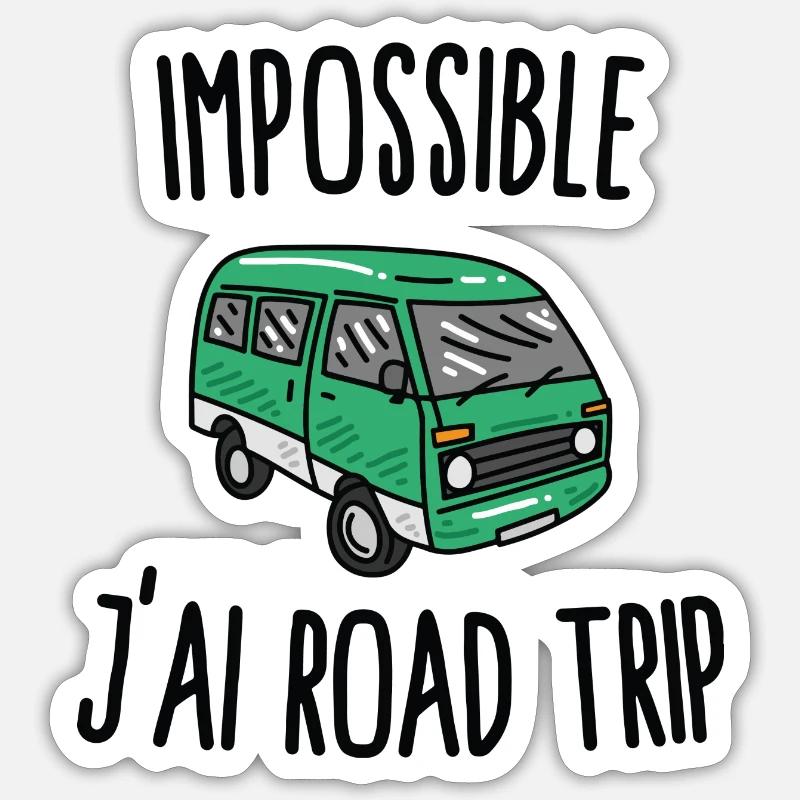 Impossible j'ai road trip - Sticker taille S (10 x 10 cm) - blanc mat