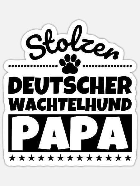 Deutscher Wachtelhund lustig Herrchen Hund - Sticker Größe S (10 x 10 cm) - Mattweiß