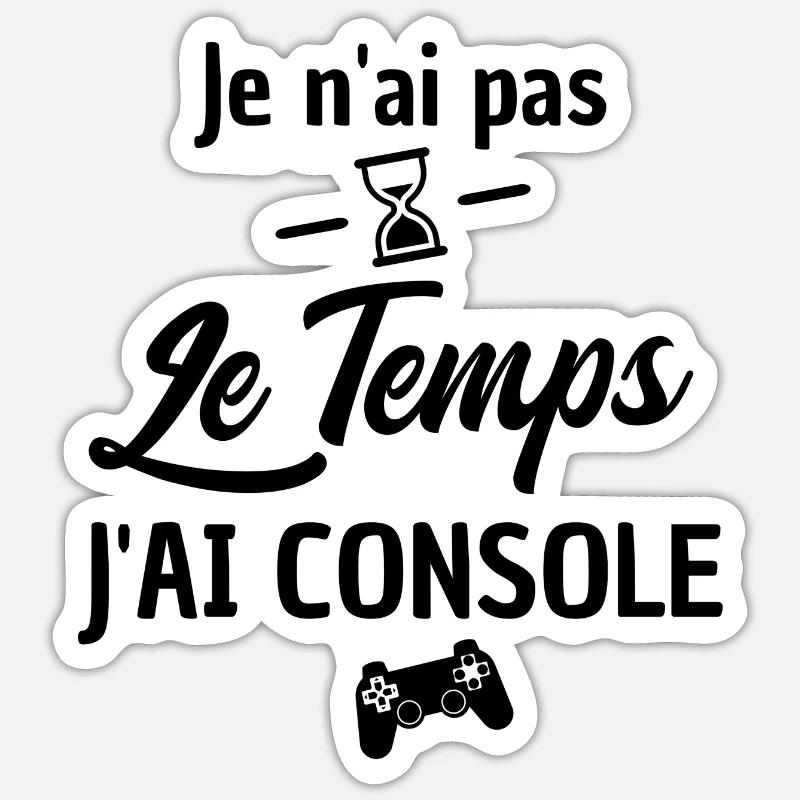 pas le temps j ai console - Sticker taille S (10 x 10 cm) - blanc mat
