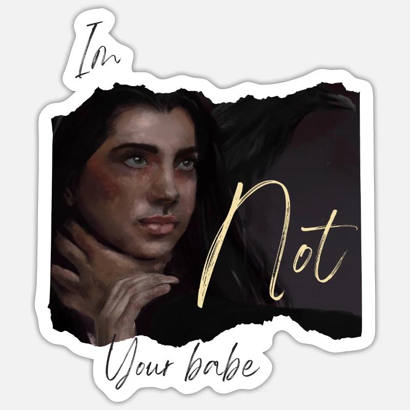 Not your babe - Sticker Größe S (10 x 10 cm) - Mattweiß