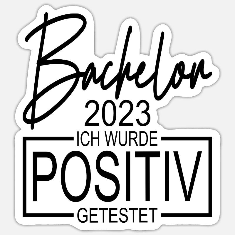 Bachelor 2023 Ich wurde positiv getestet - Sticker Größe S (10 x 10 cm) - Mattweiß