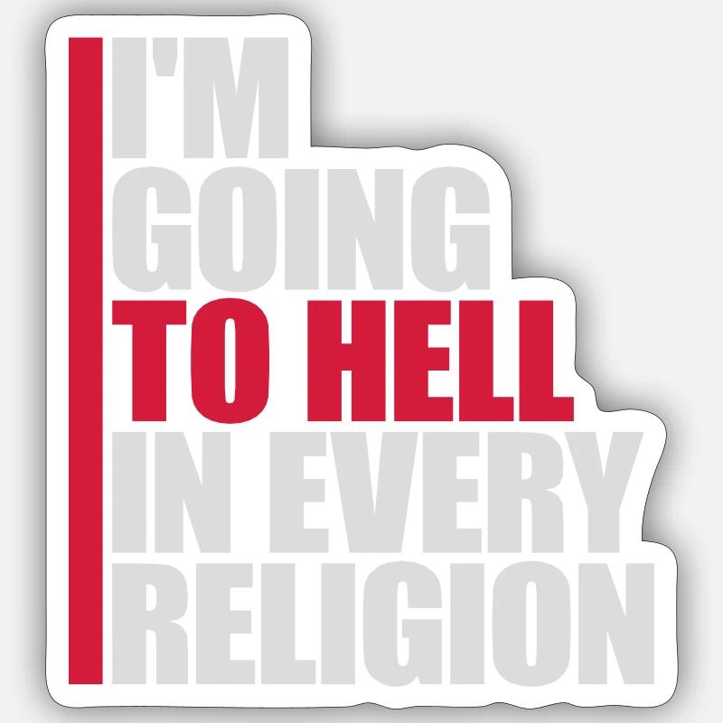 im going to hell Sticker Größe S (10 x 10 cm)