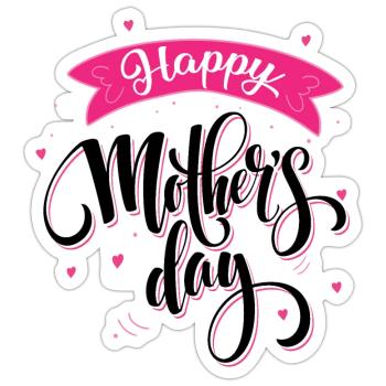 Happy Mother's Day - Sticker size S (10 x 10 cm) - white matte - Front