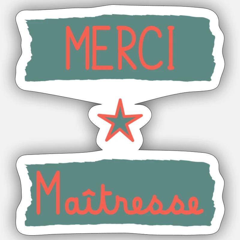 MAÎTRESSE. MERCI. MERCI MAÎTRESSE - Sticker taille S (10 x 10 cm) - blanc mat