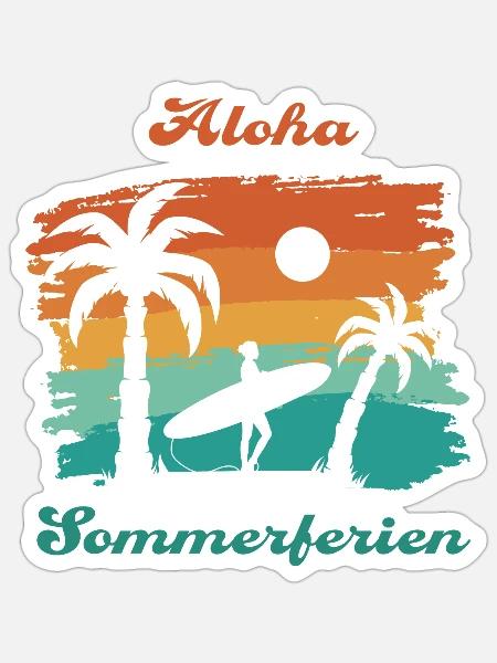 Aloha Sommerferien Surferin Strand Ferien - Sticker Größe S (10 x 10 cm) - Mattweiß