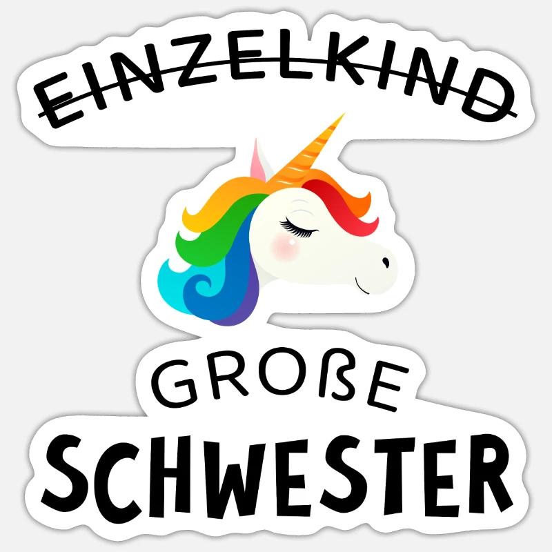 Große Schwester Einhorn Unicorn - Sticker Größe S (10 x 10 cm) - Mattweiß