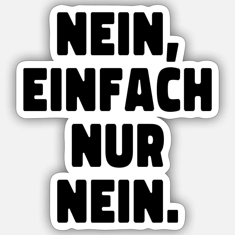 Nein, einfach nur nein! ADHS Sticker Größe S (10 x 10 cm)