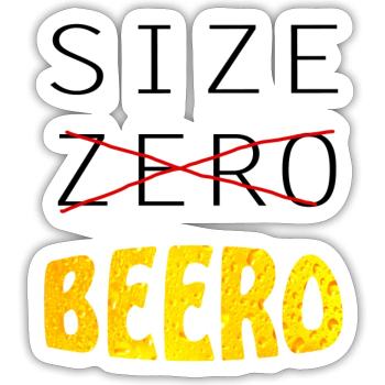 lustiger Bierspruch, Beer, Bier, Size Biero - Sticker Größe S (10 x 10 cm) - Mattweiß - Vorne