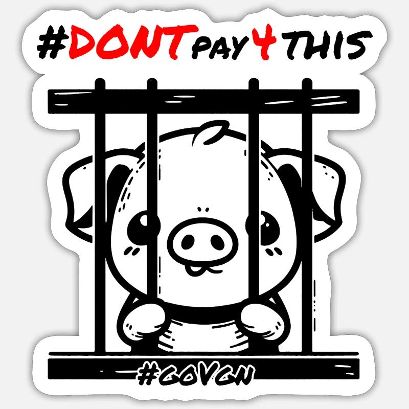 Schwein hinter Gittern Schwarz - Dont Pay for This Sticker Größe S (10 x 10 cm)