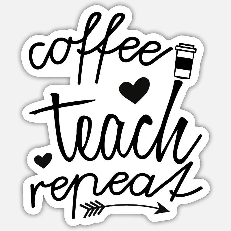 Café Enseigner Répéter Sticker taille S (10 x 10 cm)