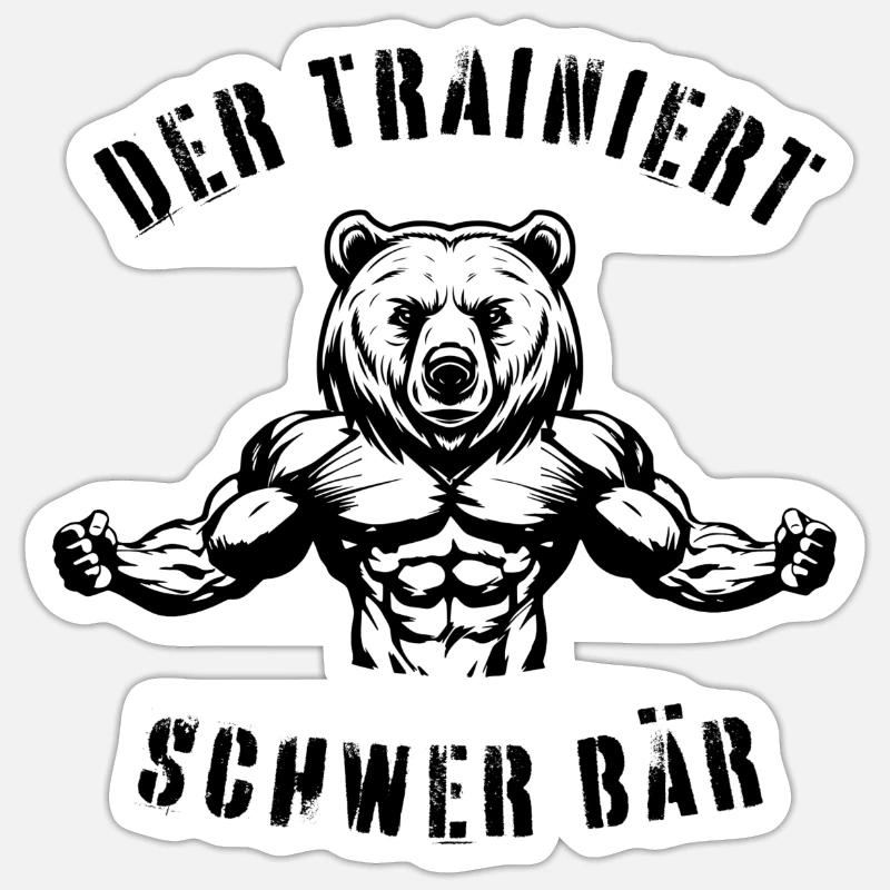 Der trainiert schwer Bär - Sticker Größe S (10 x 10 cm) - Mattweiß