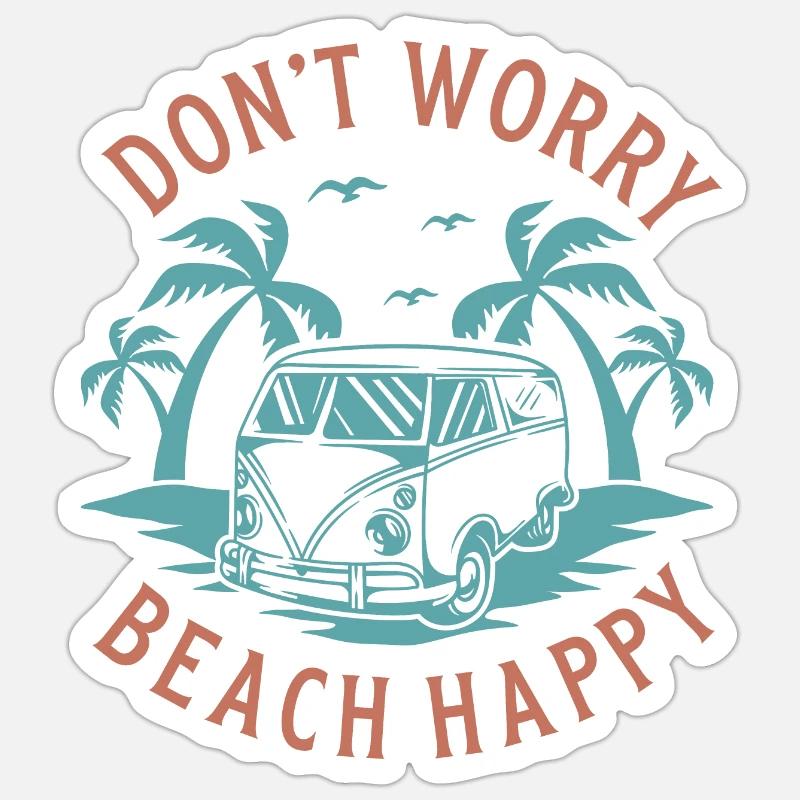 Ne vous inquiétez pas Beach Happy - Sticker taille S (10 x 10 cm) - blanc mat