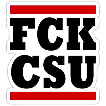 Fck csu - Sticker Größe S (10 x 10 cm) - Mattweiß - Vorne