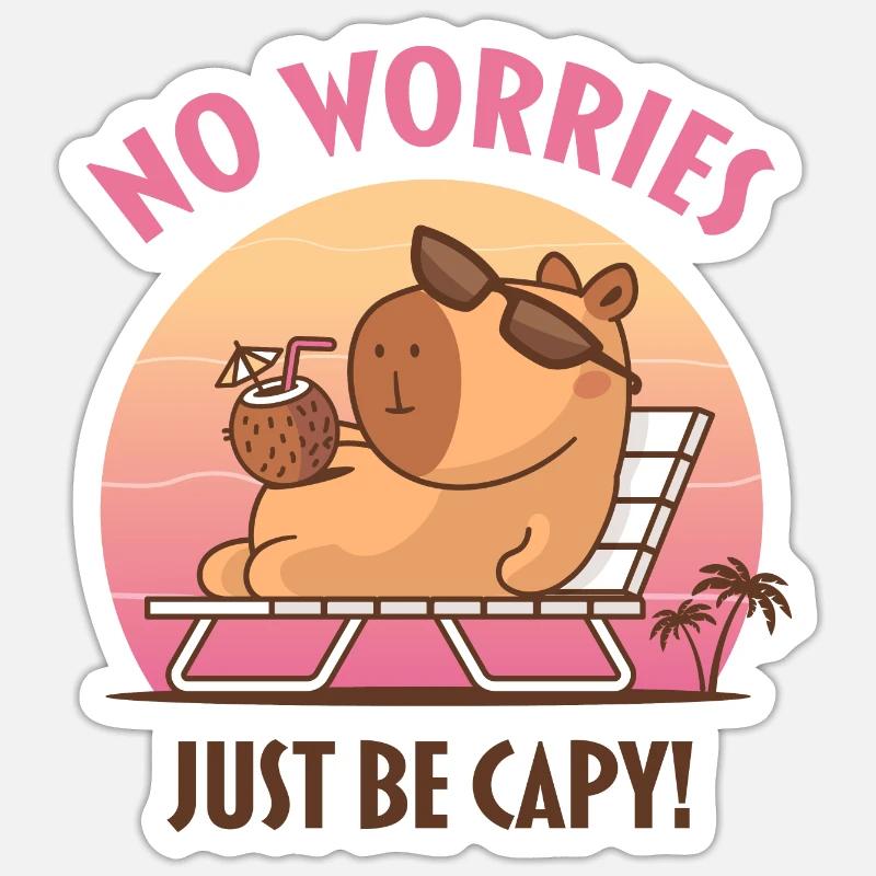 Keine Sorge, sei einfach capy Sticker Größe S (10 x 10 cm)
