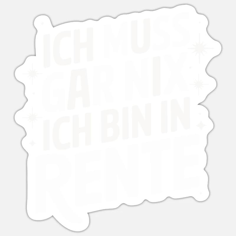 Rentner Rente Ruhestand Pension - Sticker Größe S (10 x 10 cm) - Mattweiß