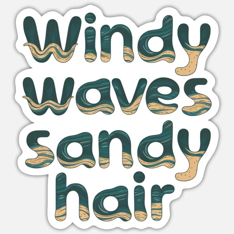 windy waves Sticker Größe S (10 x 10 cm)