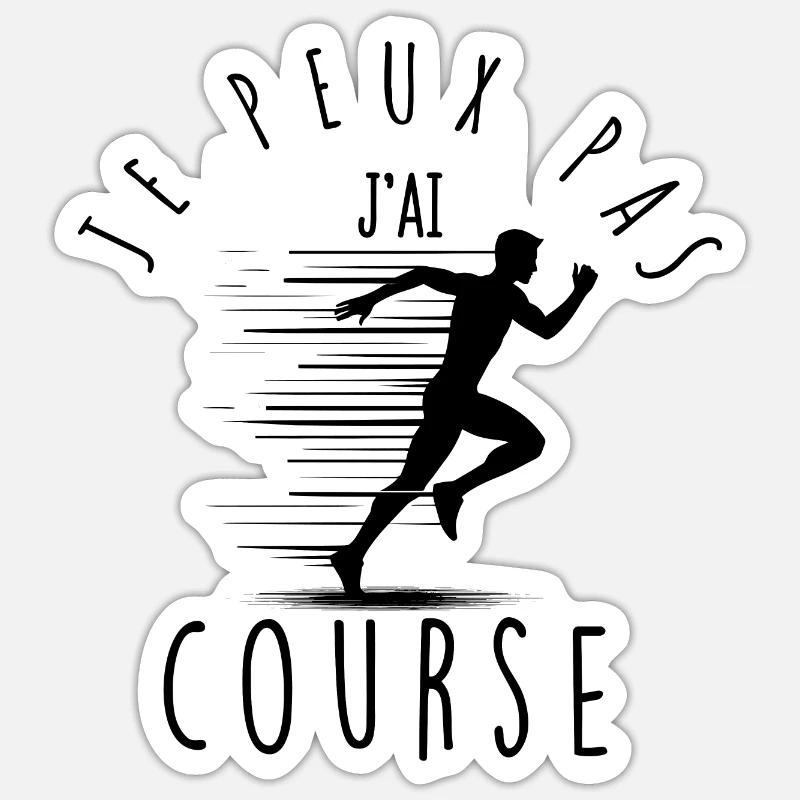 Je peux pas, j'ai course. - Sticker taille S (10 x 10 cm) - blanc mat