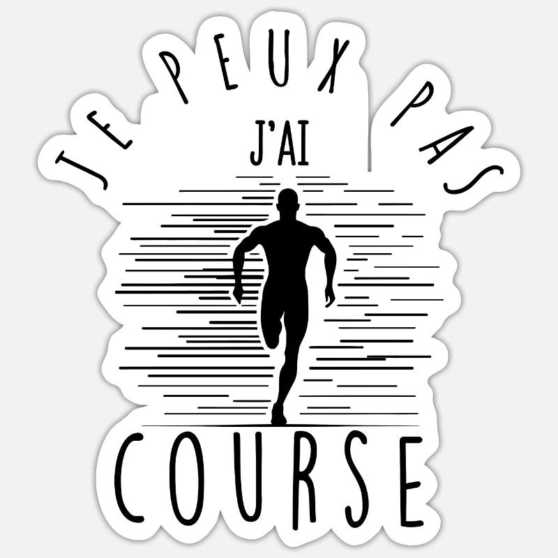 Je peux pas, j'ai course. - Sticker taille S (10 x 10 cm) - blanc mat