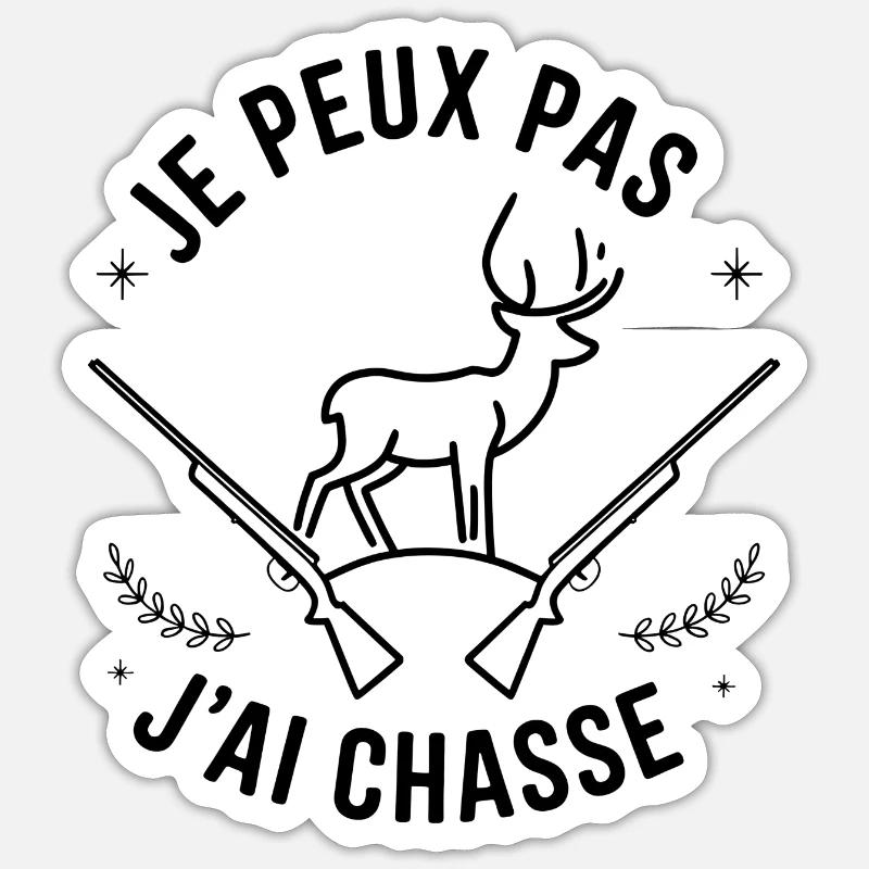 I can't I hunted - Sticker size S (10 x 10 cm) - white matte