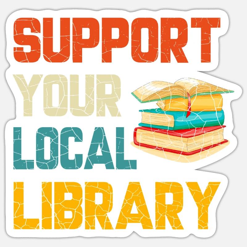 Support Library, Library Lovers - Sticker size S (10 x 10 cm) - white matte