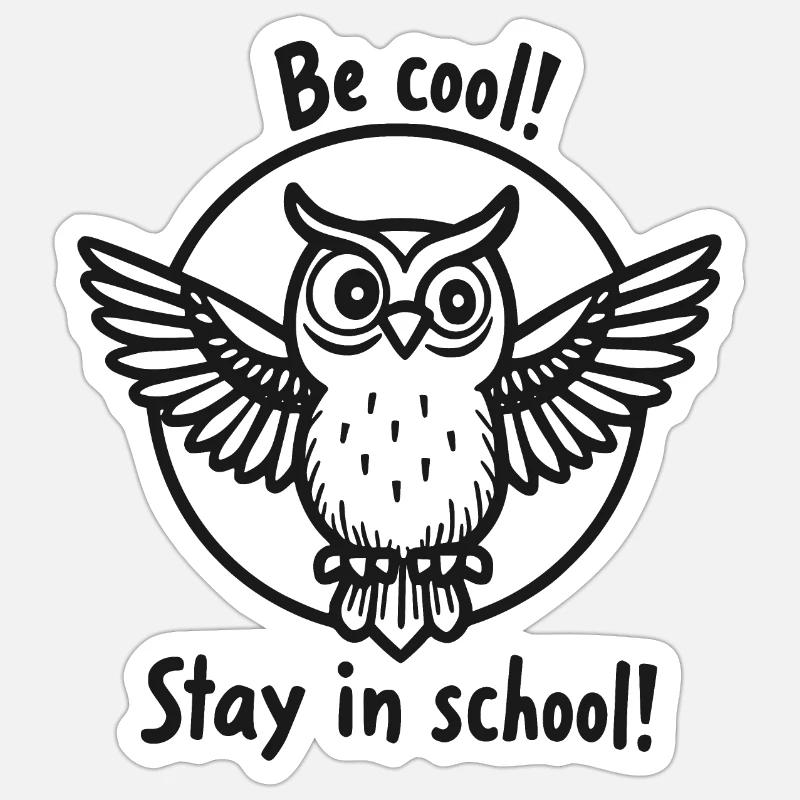 Be Cool - Sticker Größe S (10 x 10 cm) - Mattweiß