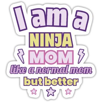 Ninja-Mama, Muttertag Geschenk, Kampfsport - Sticker Größe S (10 x 10 cm) - Mattweiß - Vorne