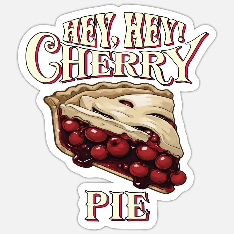 Hey, Hey! Cherry Pie - Sticker size S (10 x 10 cm) - white matte