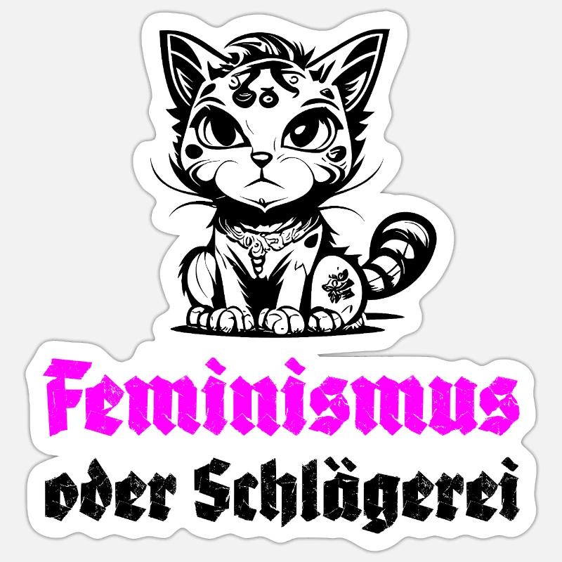 Feminismus oder Schlägerei Sticker Größe S (10 x 10 cm)