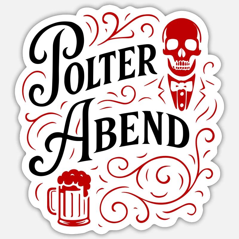 Polter Abend Bier Sticker Größe S (10 x 10 cm)