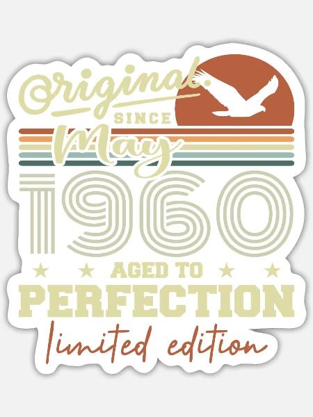 Mai 1960 | Mai 1960 Mai 1960 Geburtstagsgeschenk - Sticker Größe S (10 x 10 cm) - Mattweiß