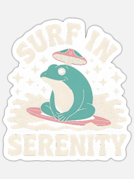 Surfen in Serenity - Süßer Frosch Aufkleber - Sticker Größe S (10 x 10 cm) - Mattweiß
