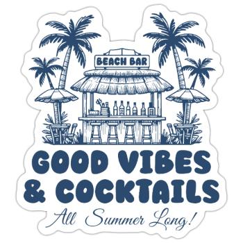 Beach Bar - Summer Vibes & Cocktails - Sticker Größe S (10 x 10 cm) - Mattweiß - Vorne