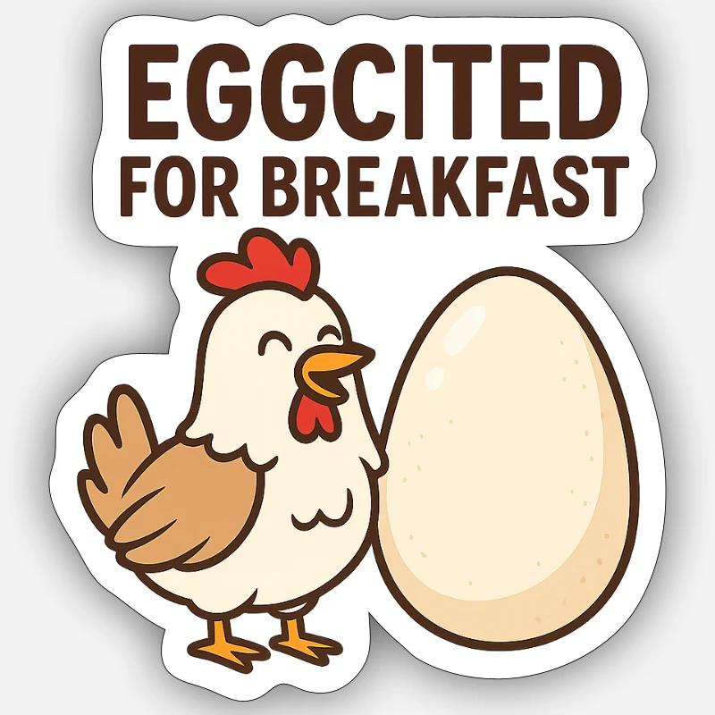 Eggcited pour le petit-déjeuner Chicken Design - Sticker taille S (10 x 10 cm) - blanc mat