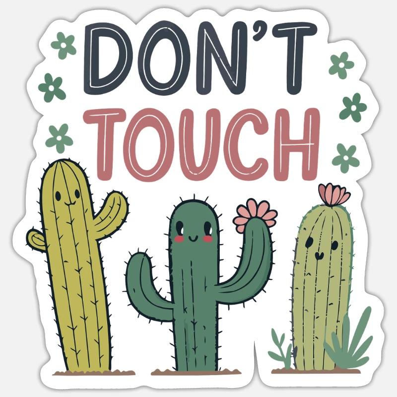 Do Not Touch Happy Cactus - Sticker size S (10 x 10 cm) - white matte