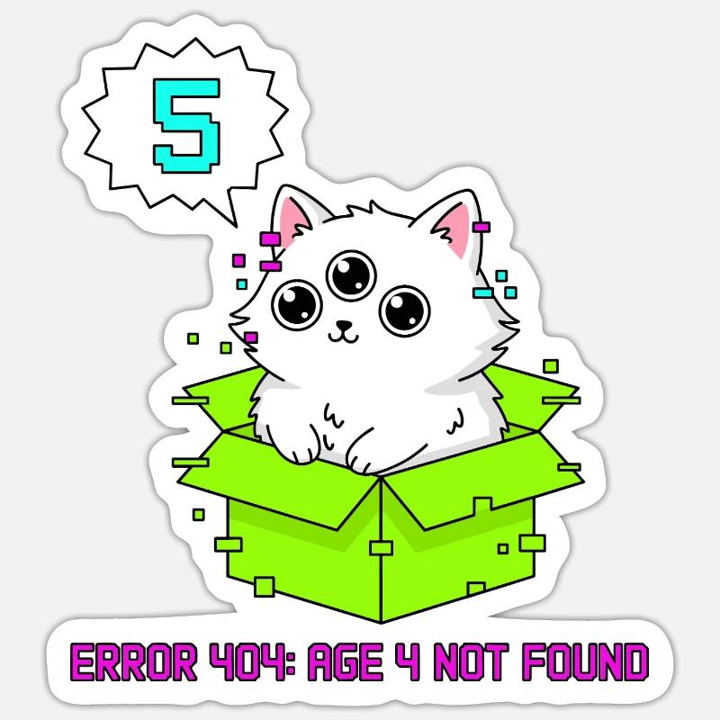 Error 404 Cat 5th Birthday - Sticker size S (10 x 10 cm) - white matte